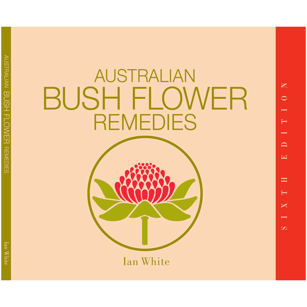 Australian Bush Flower Essences Book Remedies Reference